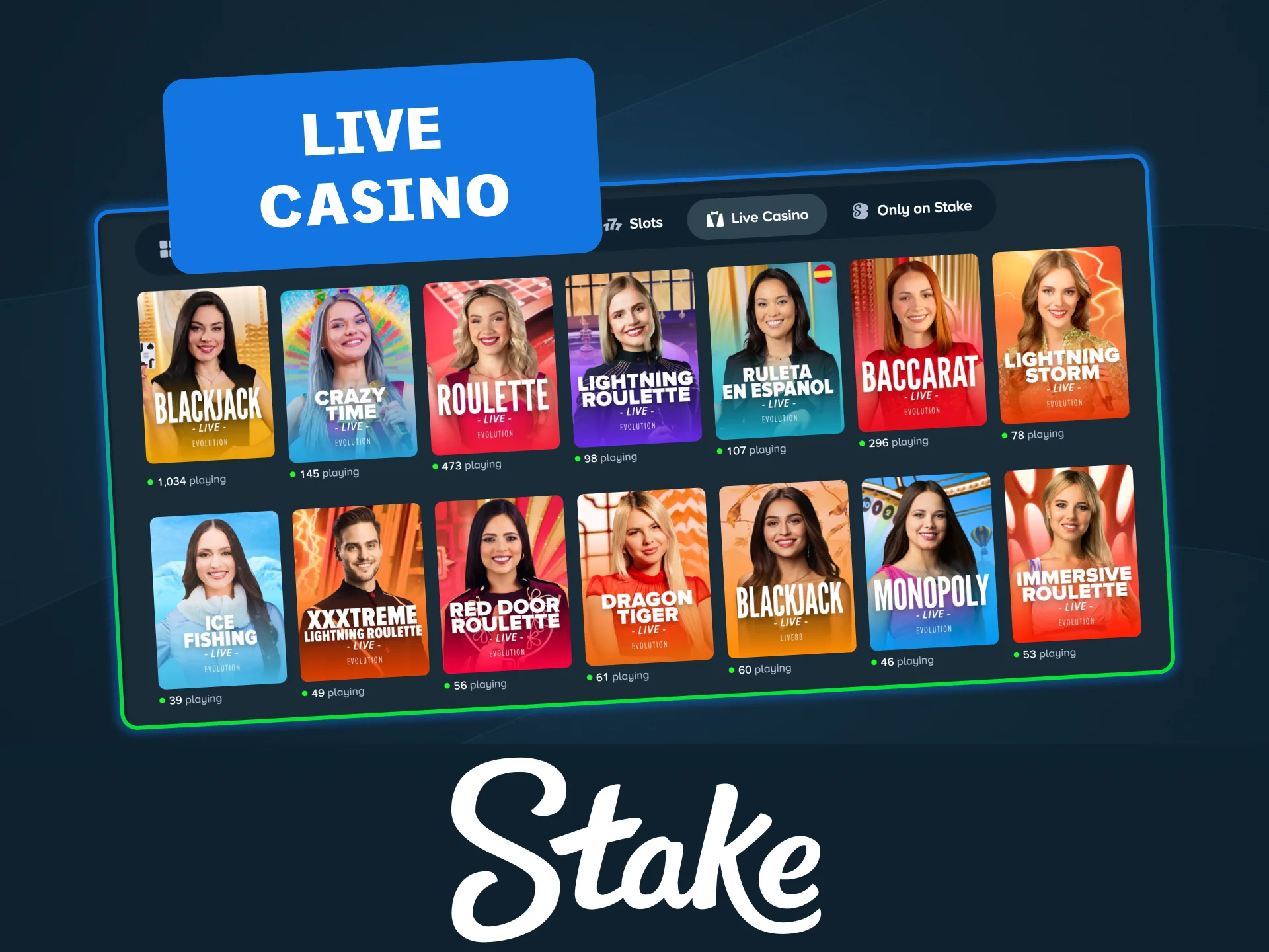 Stake offers live casino games with real dealers and side features.