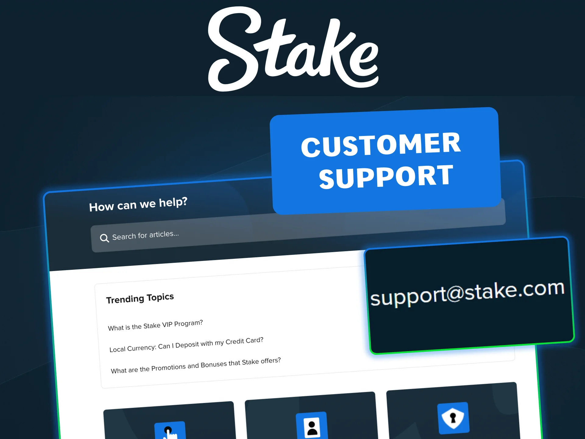 Stake live chat and email support are available anytime in Canada.