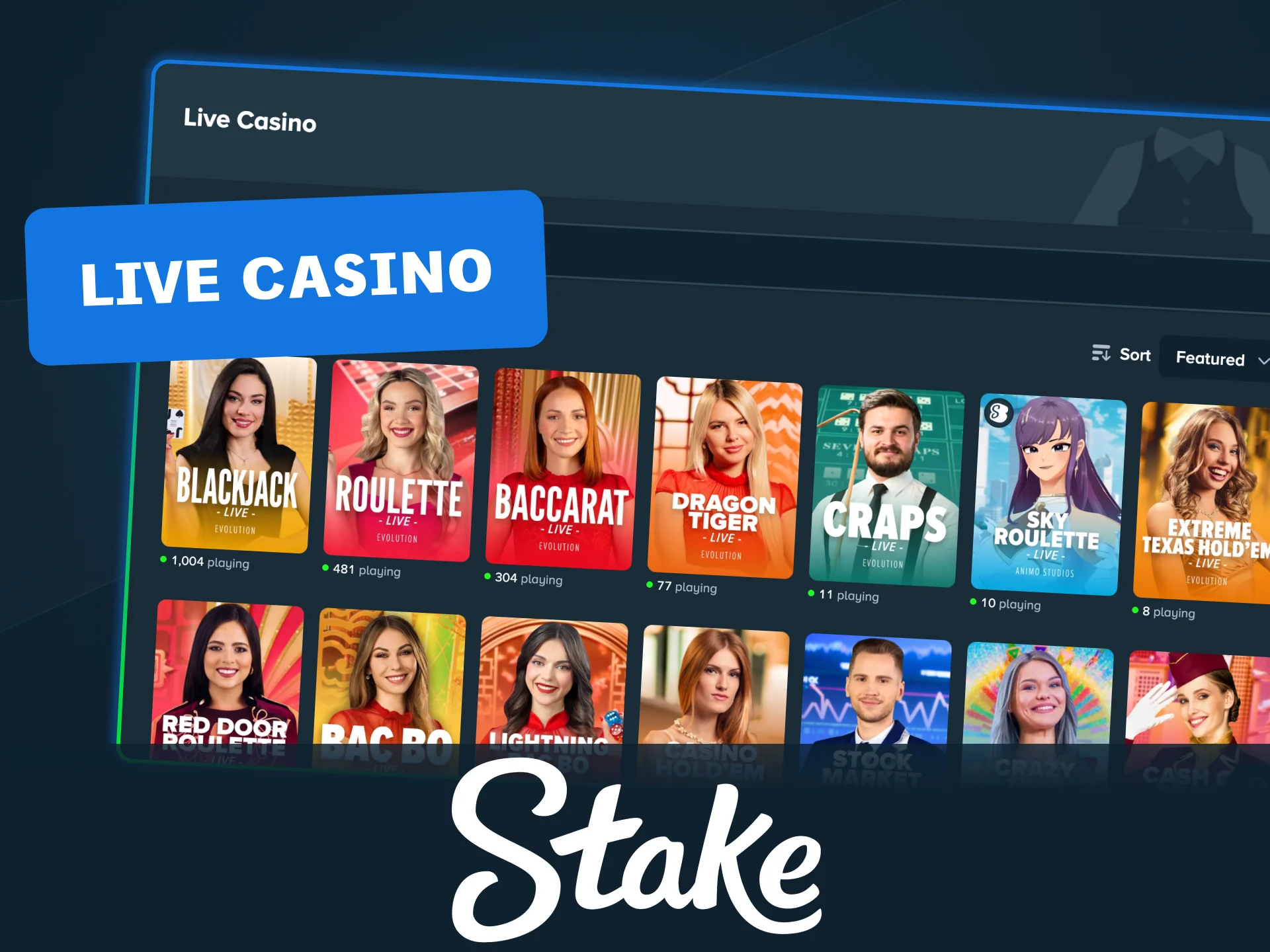 Play live casino games with real dealers on Stake.