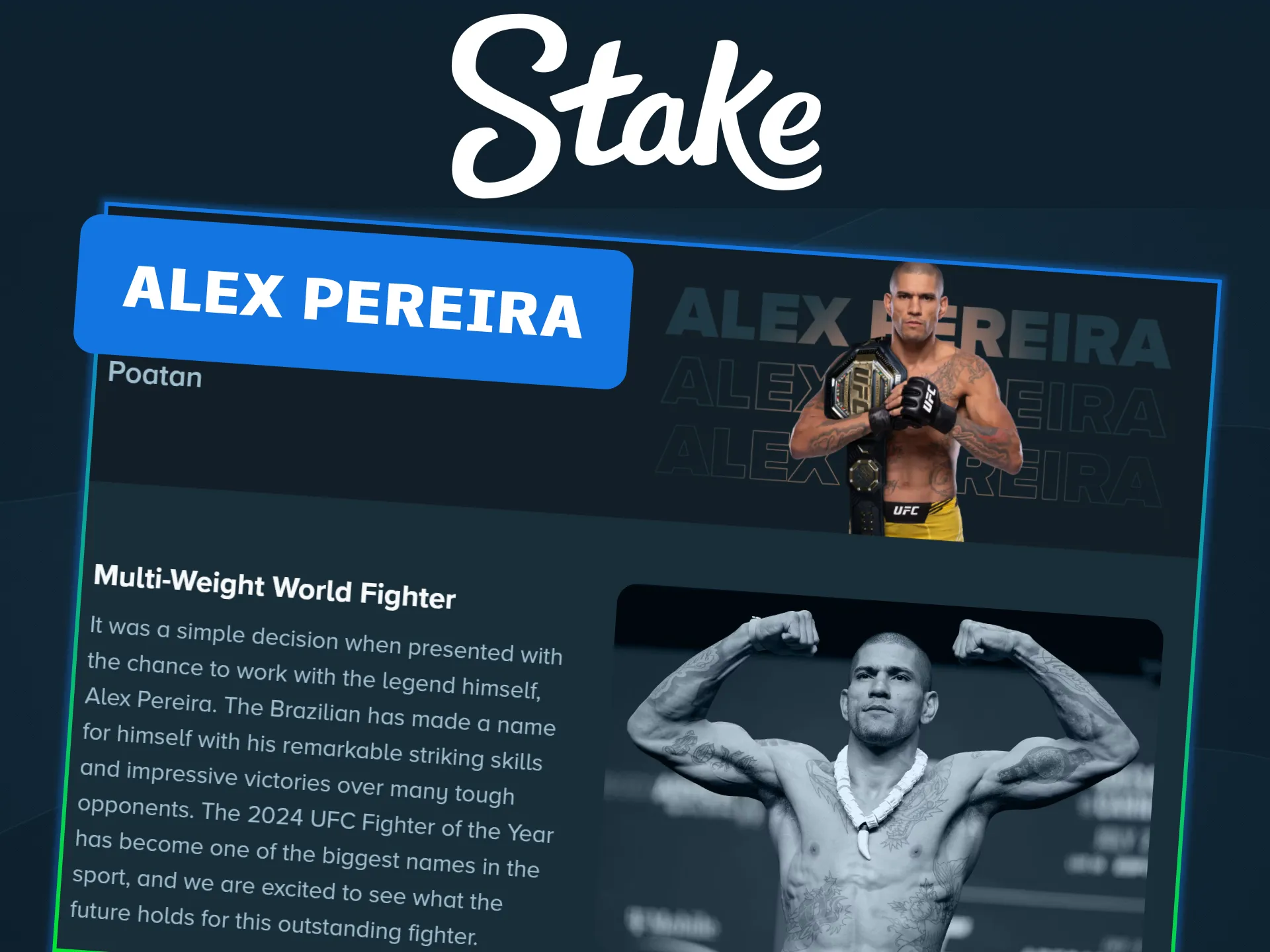 Follow the UFC champion on the Stake official sports site.